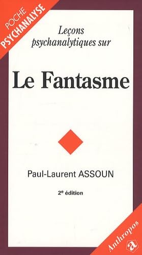 Leçons psychanalytiques sur le fantasme book