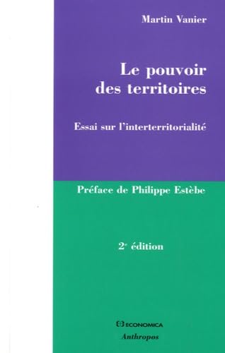 Le pouvoir des territoires: Essai sur l'interterritorialité book