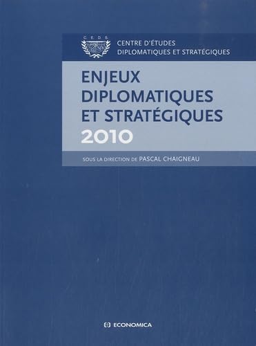 ENJEUX DIPLOMATIQUES ET STRATEGIQUES 2010 Books