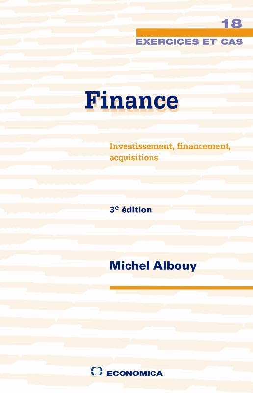 Finance : Investissement, financement, acquisitions book