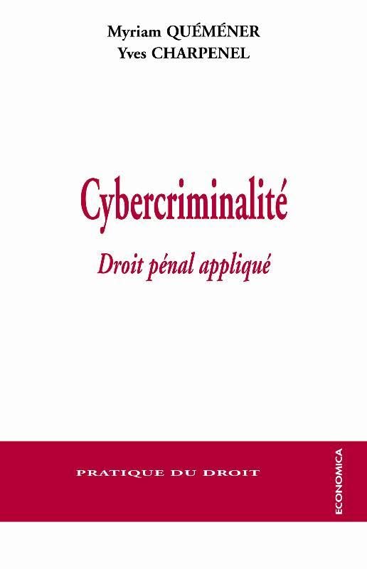Cybercriminalité - droit pénal appliqué Books