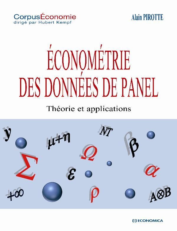 ECONOMETRIE DES DONNEES DE PANEL - THEORIE ET APPLICATIONS: Théories et applications Books