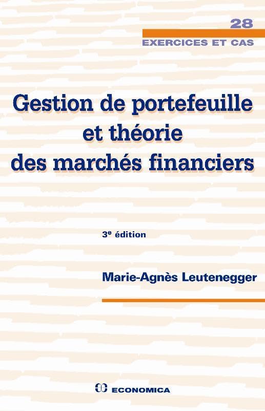 Gestion de portefeuille et théorie des marchés financiers book