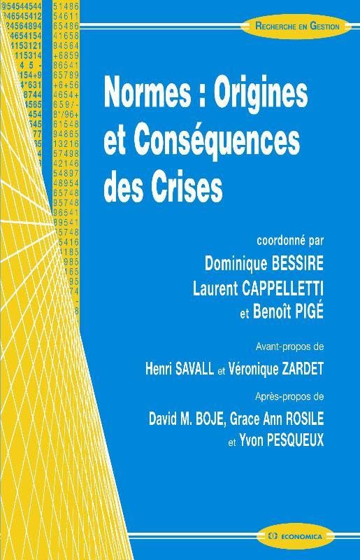 Normes : origines et conséquences des crises book