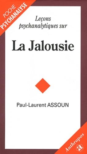 Leçons psychanalytiques sur La jalousie book