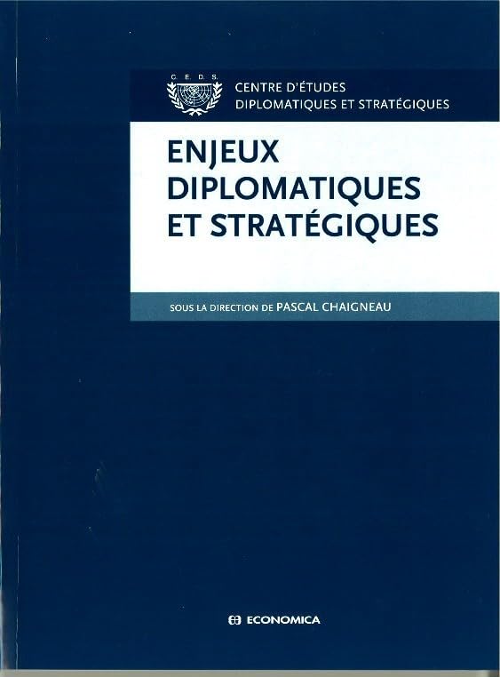 Enjeux diplomatiques et stratégiques book
