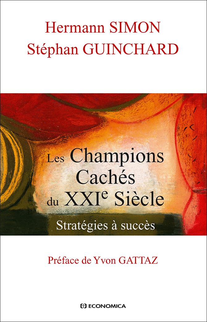 Les Champions Cachés du XXIe Siècle : Stratégies à Succès book