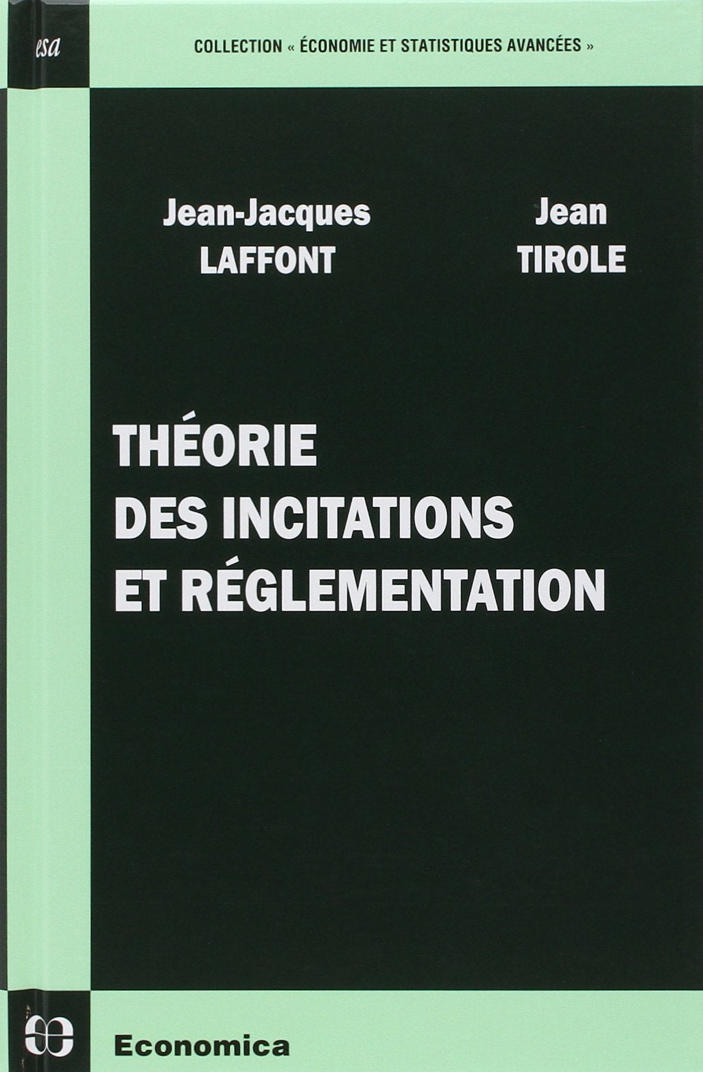 Théorie des incitations et réglementation book
