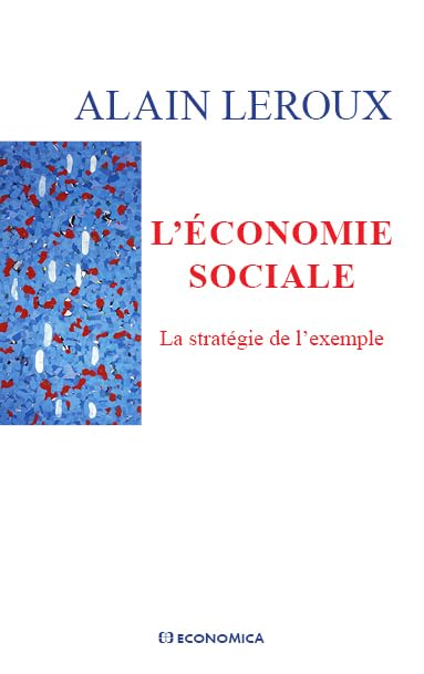 L' économie sociale - La stratégie de l'exemple book
