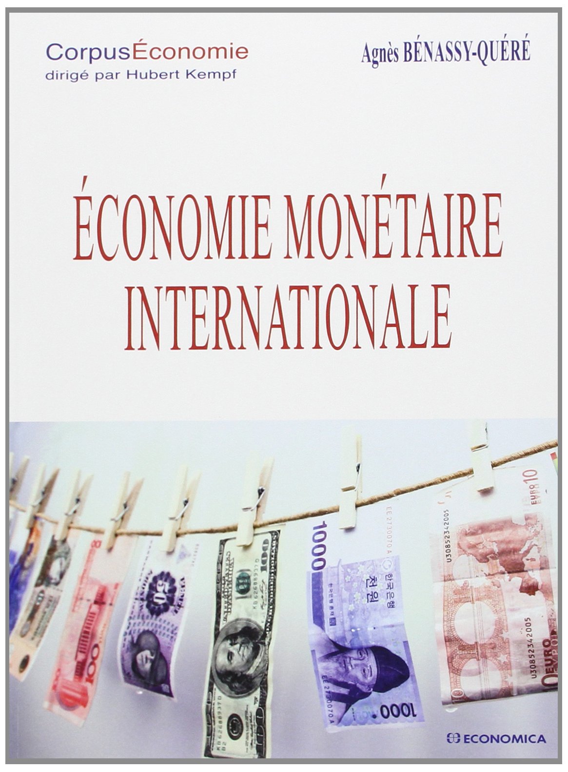 Economie monétaire internationale book