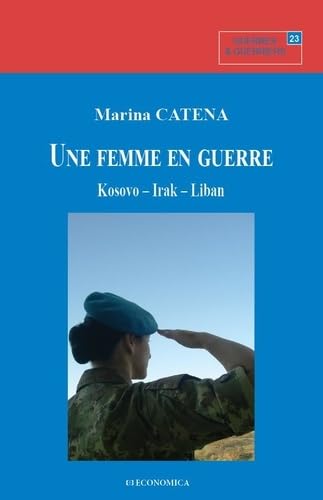 Femme en guerre kosovo, irak, liban (une) book