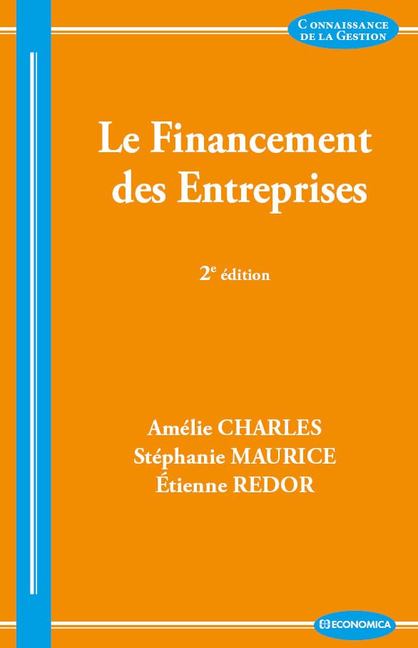 Financement des Entreprises, 2e ed. (le) book