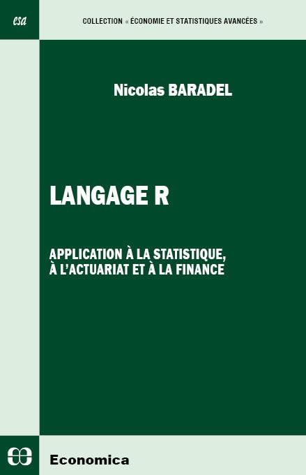 Langage R : Application à la statistique, à l'actuariat et à la finance book