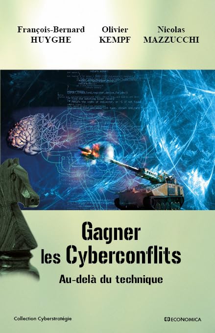 Gagner les Cyberconflits book
