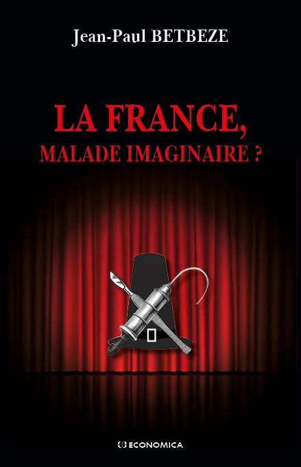 France, Malade Imaginaire ? Books