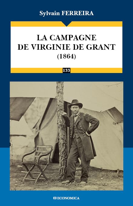 La Campagne de Virginie de Grant : 1864 book