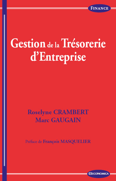 Gestion de la trésorerie d'entreprise book