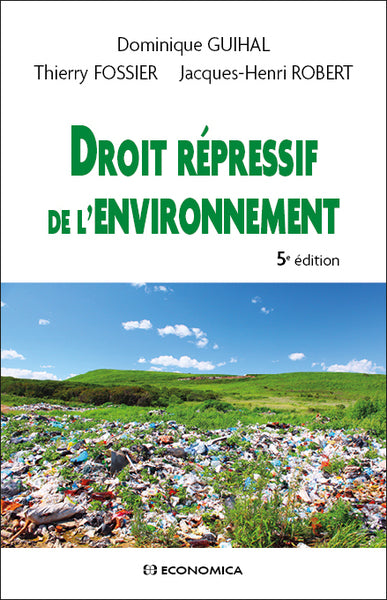 Droit répressif de l'environnement book