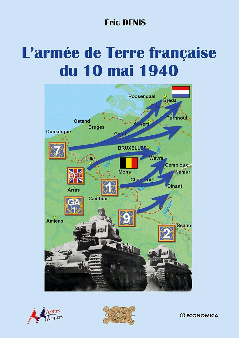 L'armée de terre française du 10 mai 1940 - Armes & Armées book