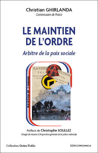 Le maintien de l'ordre : arbitre de la paix sociale book