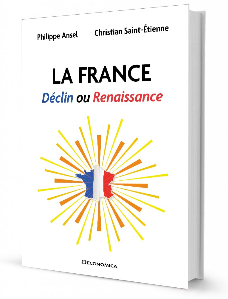 La France: Déclin ou renaissance book