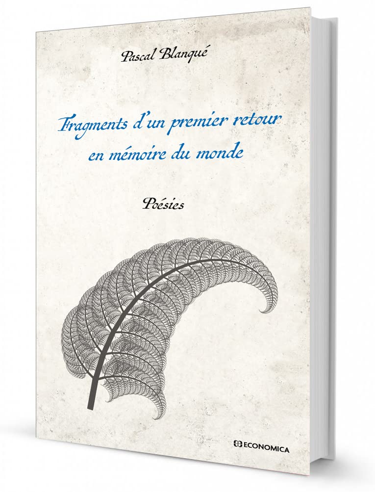 Fragments d’un premier retour en mémoire du monde: Poésies book