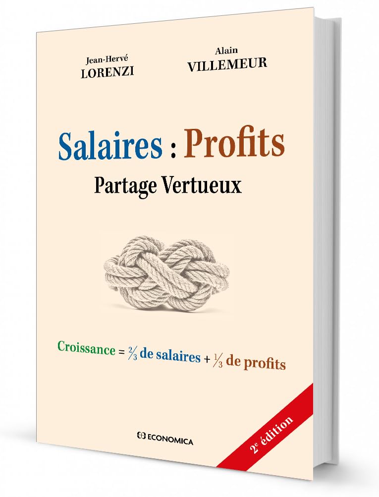 Salaires : profits - partage vertueux, 2e edition book