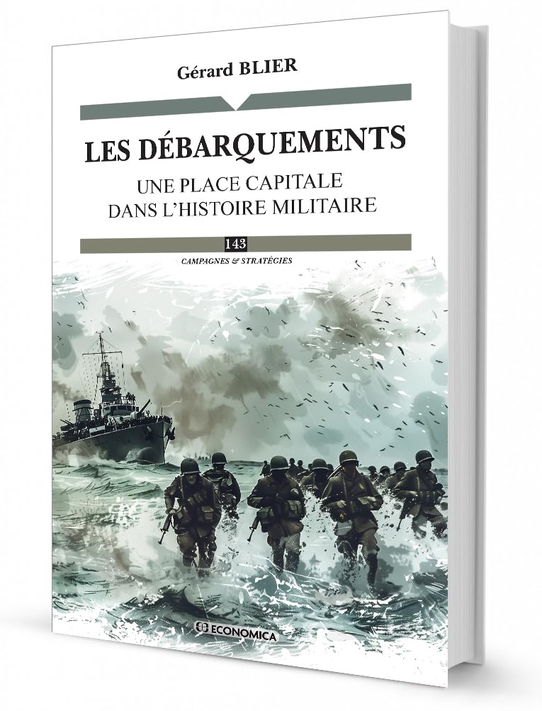 Les débarquements - Une place capitale dans l'histoire militaire book