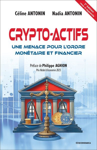 Crypto-actifs : une menace pour l'ordre monétaire et financier Books