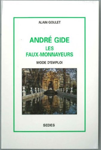 Andre gide : les faux monnayeurs (Crilit20) Books