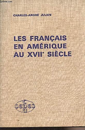 Les Français en Amérique au XVIIe siècle Books