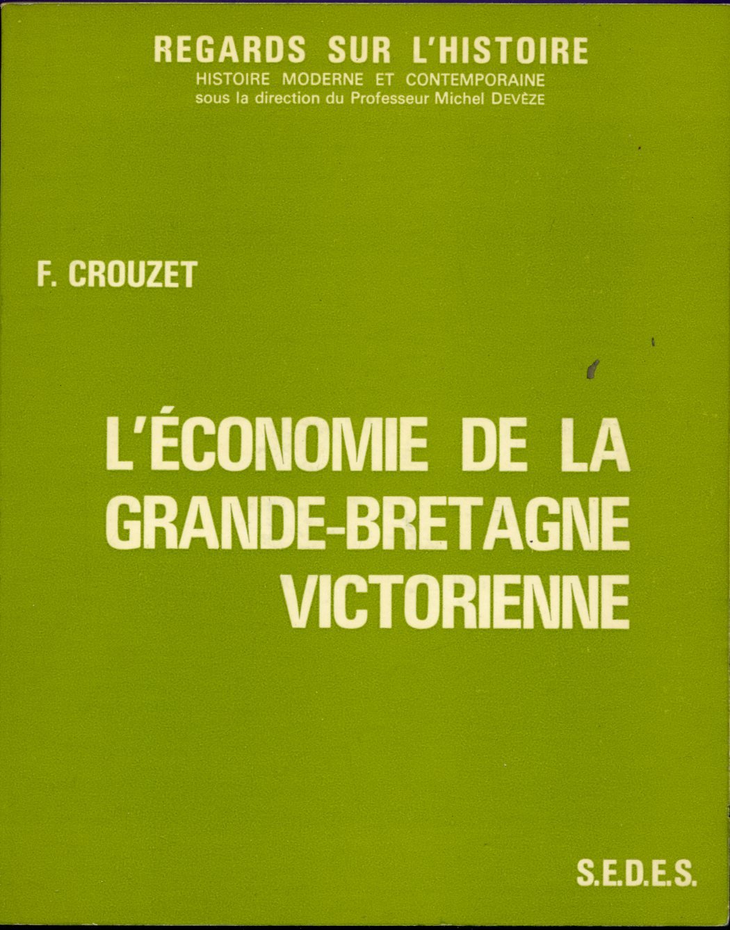 L'Economie de la Grande-Bretagne victorienne Books