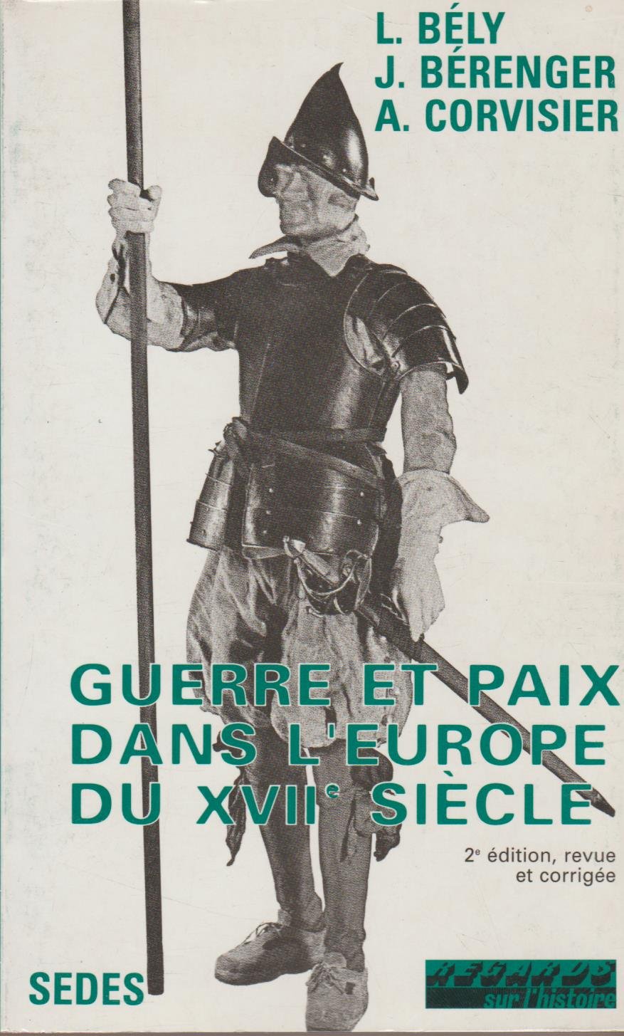 Guerre et paix dans l'Europe du XVIIe siècle. Vol. 1 Books
