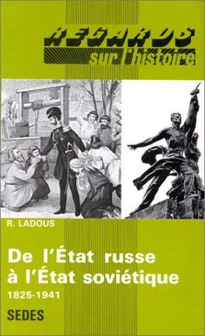 De l'état russe à l'état soviétique, 1825-1941 book