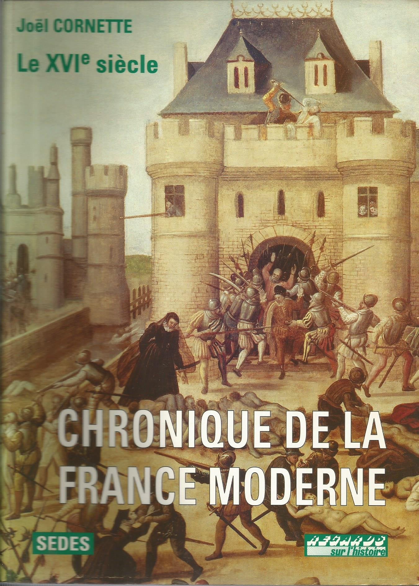 Chronique de la France moderne, tome, regards histoire book
