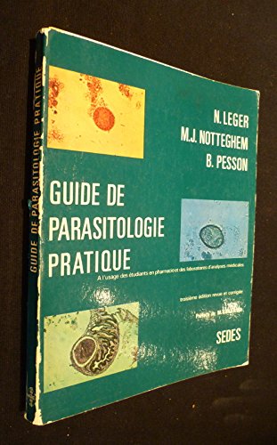 Guide de parasitologie pratique, à l'usage des étudiants en pharmacie et des laboratoires d'analyses médicales Books
