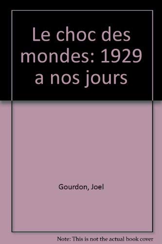 Le choc des mondes book