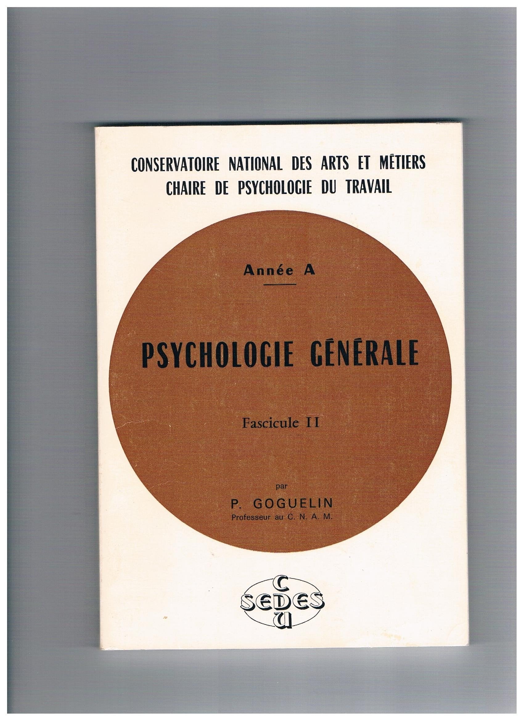 Psychologie générale Fascicule II Année A book