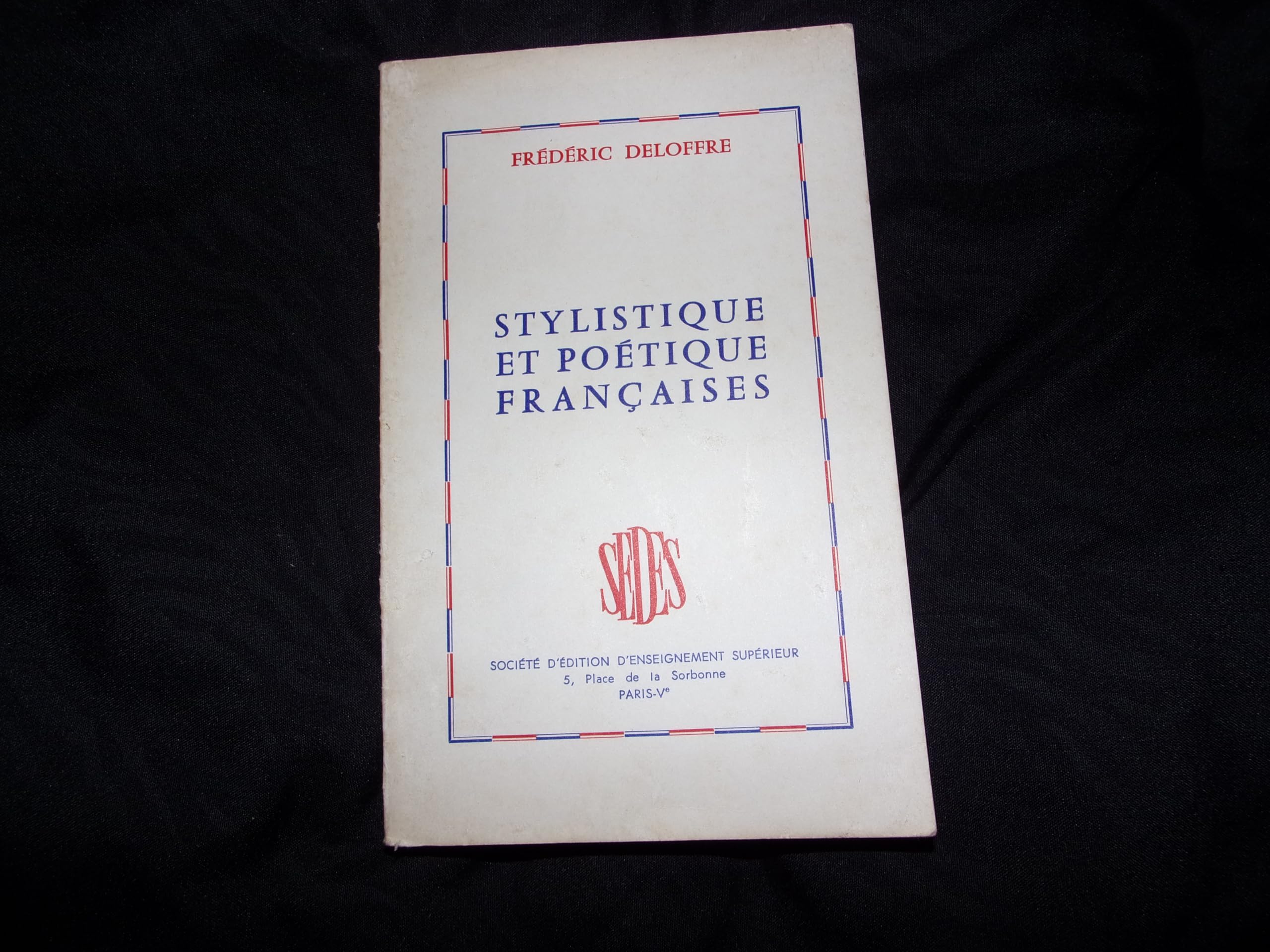 Stylistique et poetique francaises. book