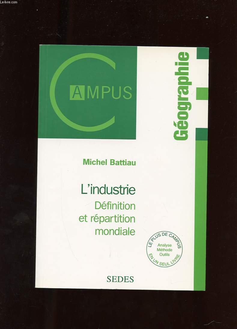L'industrie, définition et répartition mondiale book