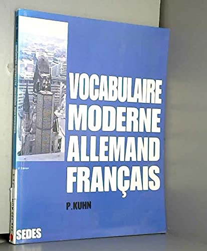 Vocabulaire moderne allemand-français: Actualisé, courant, scientifique, culturel, technique book