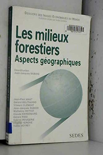 Les Milieux Forestiers. Aspects Geographiques Books