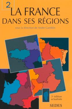 La France dans ses régions. Vol. 2 book