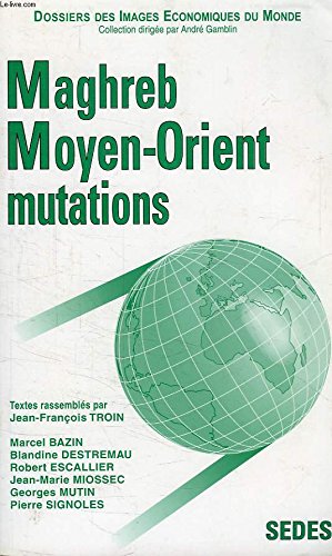 Maghreb-Moyen-Orient. Mutations book