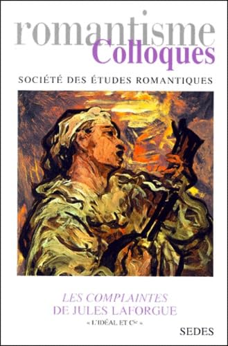 Les Complaintes De Jules Laforgue. " L'Ideal Et Cie " Books