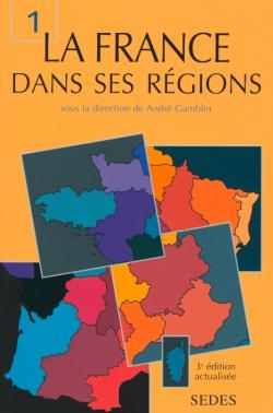 La France dans ses régions. Vol. 1 book