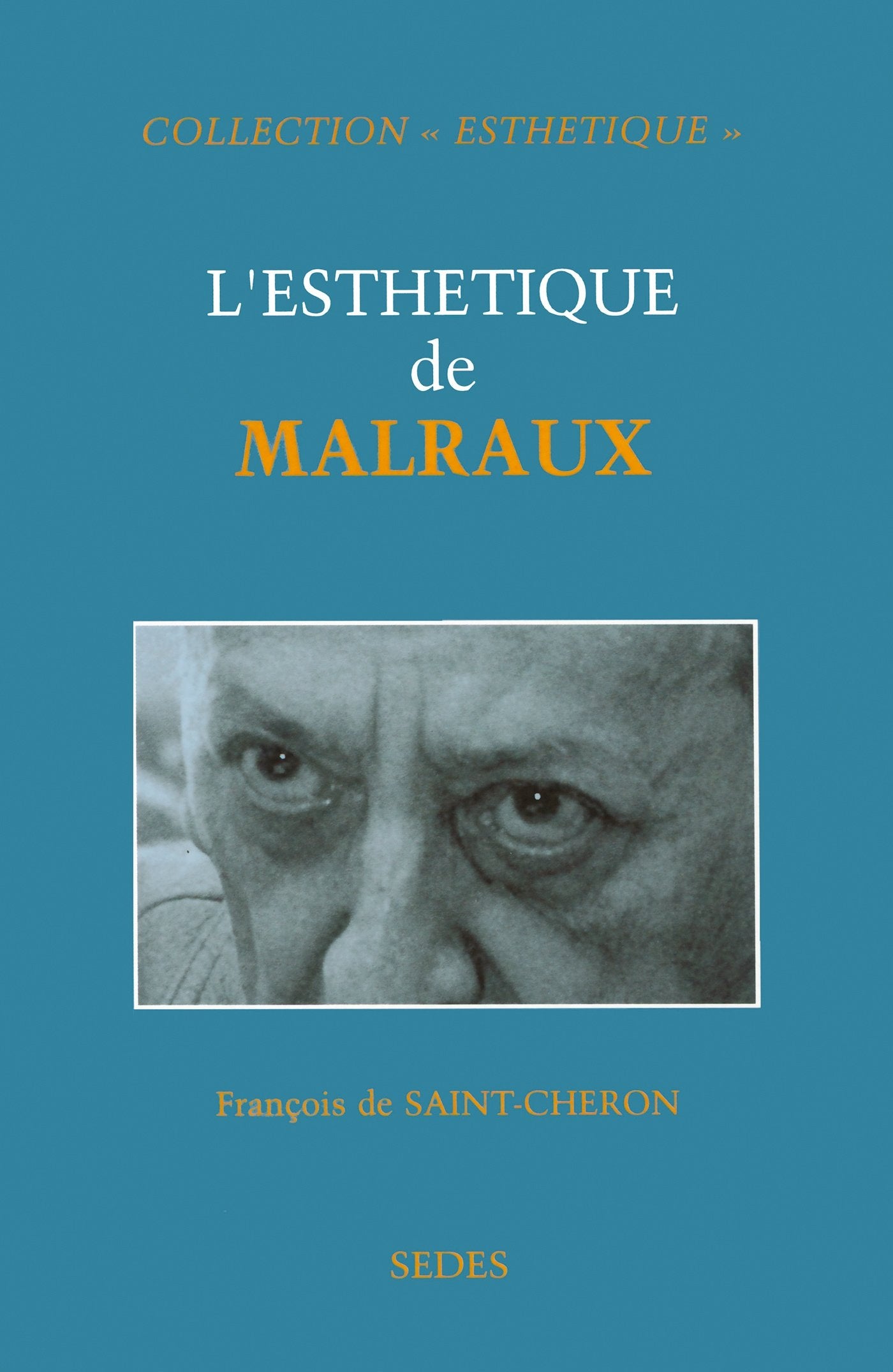 L'esthétique de Malraux Books
