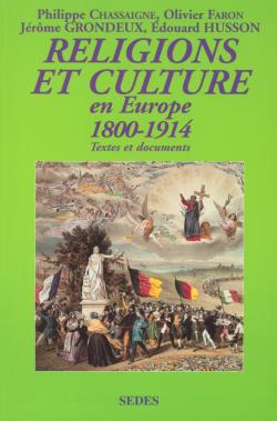 Religions et culture en Europe, 1800-1914 book