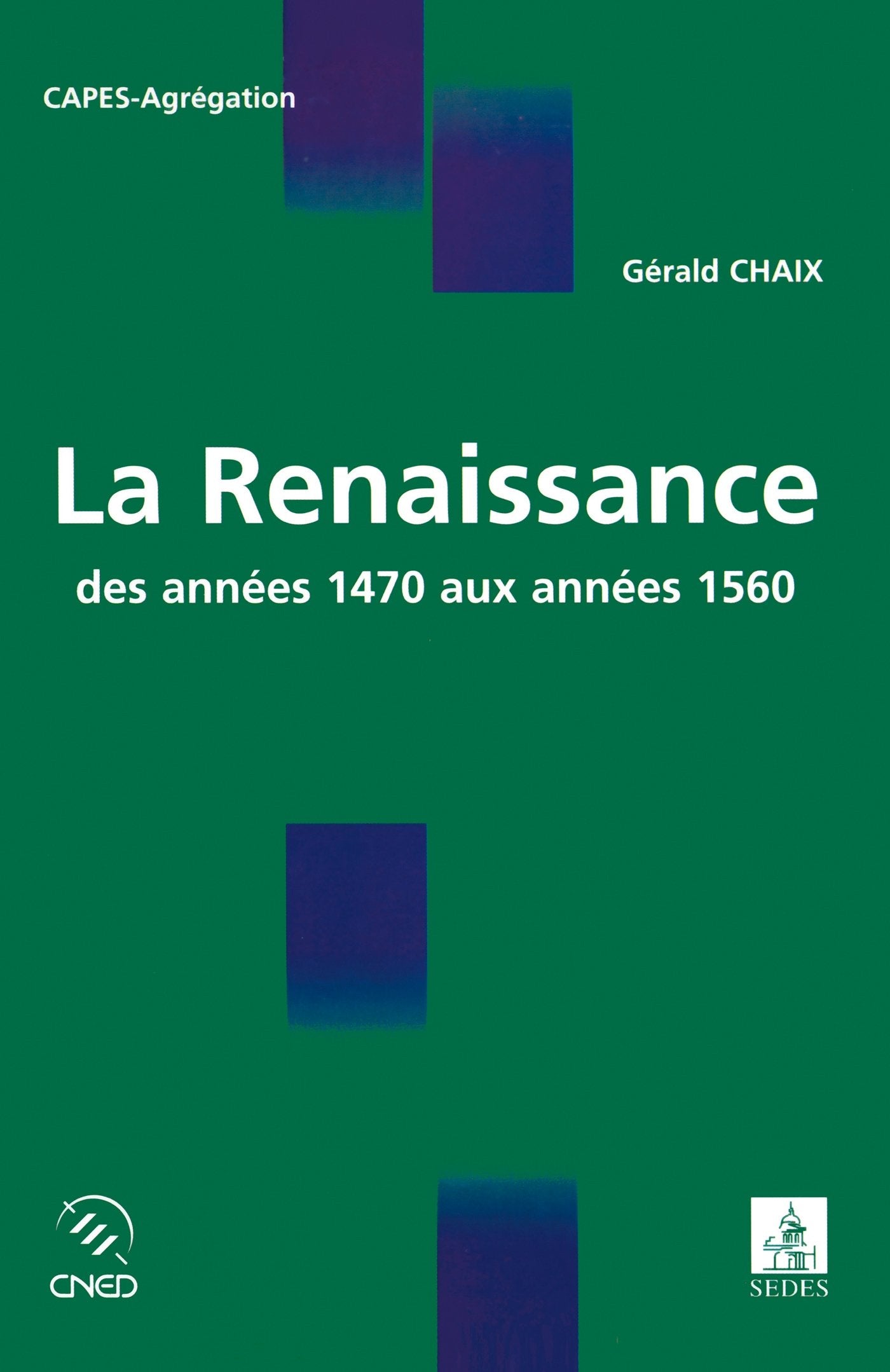 La Renaissance: des années 1470 aux années 1560 Learning & Reference