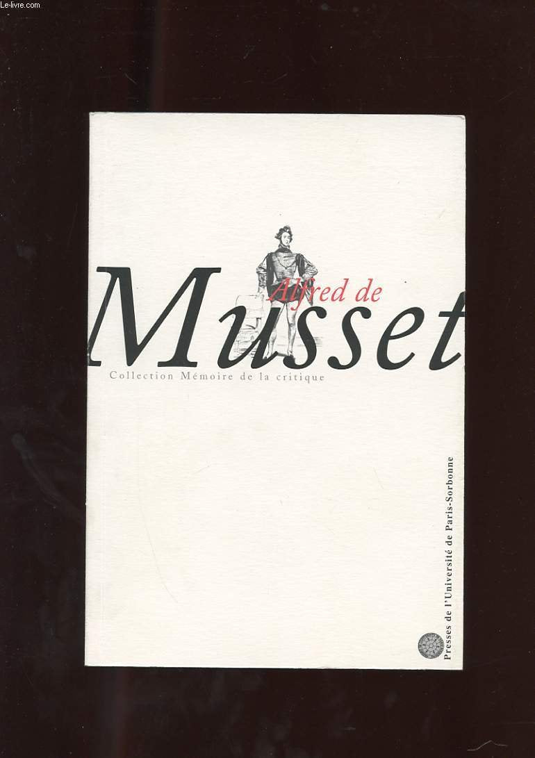 Alfred de Musset: Poésies, "faire une perle d'une larme", actes du colloque d'agrégation Books